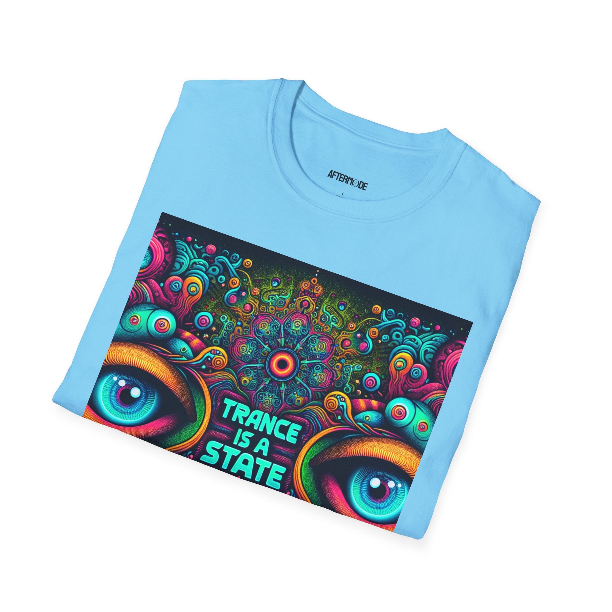 Trance Is A State T-Shirt | Psychedelic Unisex Tee, Festival Wear, Music Lover Gift, Art-Inspired Shirt, Unique Graphic Tee