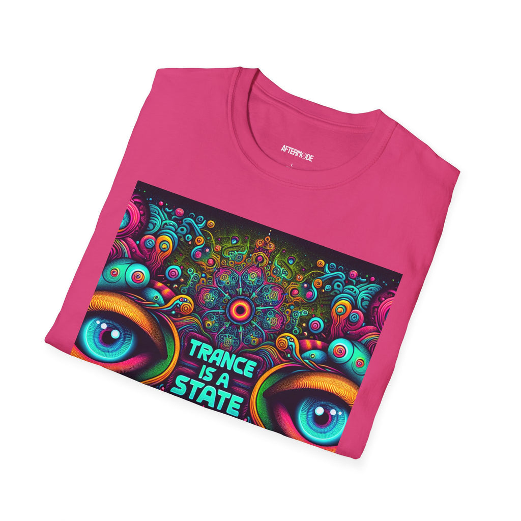 Trance Is A State T-Shirt | Psychedelic Unisex Tee, Festival Wear, Music Lover Gift, Art-Inspired Shirt, Unique Graphic Tee